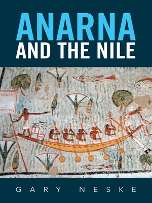 cover image of Anarna and the Nile